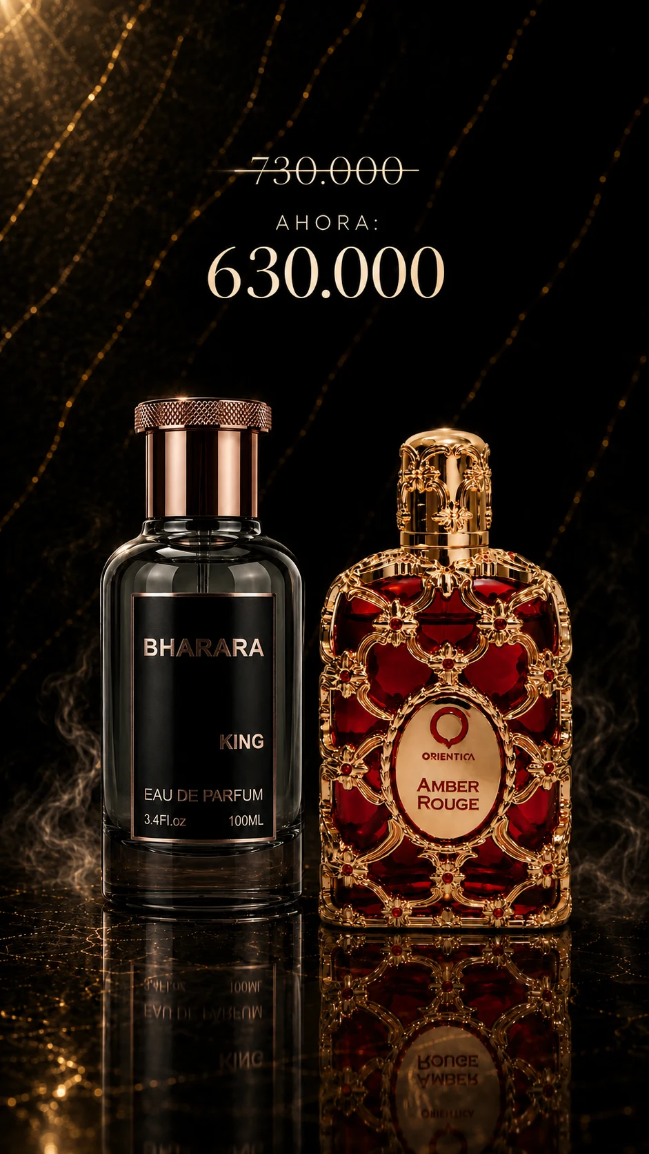 Combo Bharara King y Orientica Amber Rouge